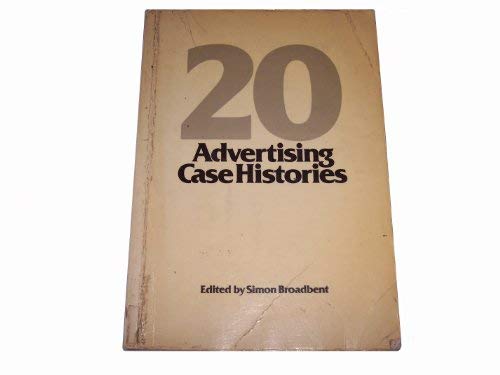 Twenty Advertising Case Histories (9780039105433) by Broadben