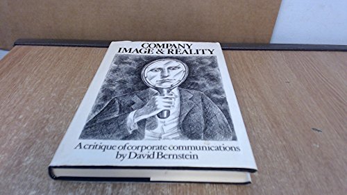 Stock image for Company image and reality: A critique of corporate communications for sale by Reuseabook