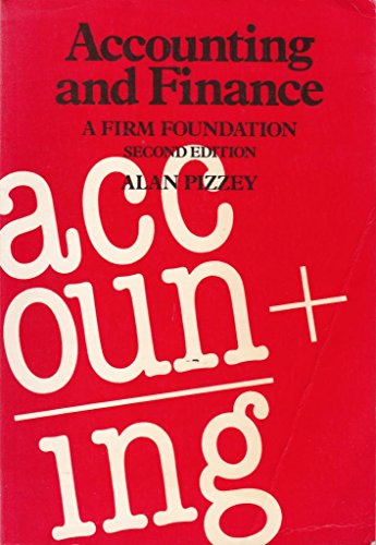 Imagen de archivo de Accounting and Finance: A Firm Foundation a la venta por Wonder Book