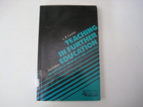 9780039105877: Teaching in Further Education: An Outline of Principles and Practice