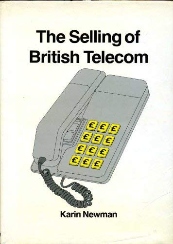 Stock image for Selling of British Telecom for sale by WorldofBooks