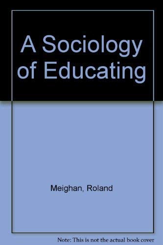 Imagen de archivo de A Sociology of Educating a la venta por Goldstone Books