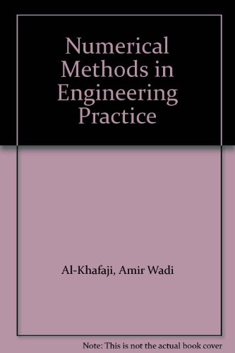 9780039107314: Numerical Methods in Engineering Practice