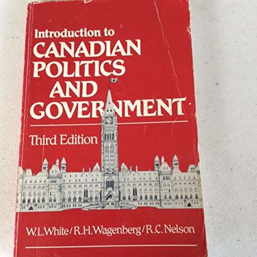 9780039201531: Introduction to Canadian Politics And Government ... Third Edition [Paperback...