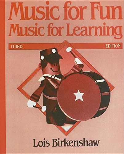 Stock image for Music for Fun, Music for Learning for sale by WeBuyBooks