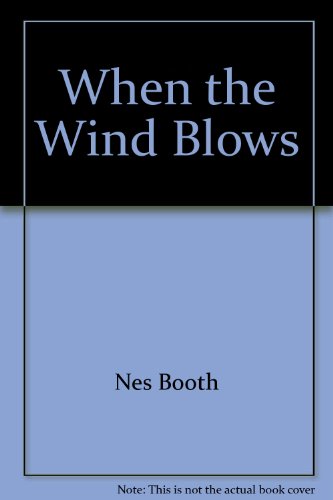 Beispielbild fr When the Wind Blows zum Verkauf von ThriftBooks-Atlanta