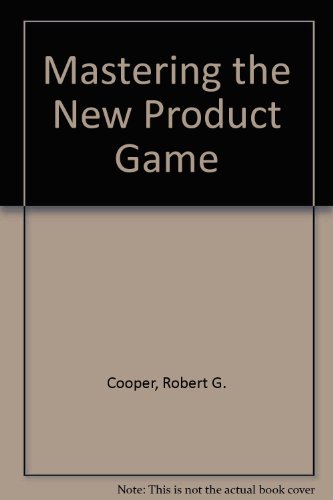 9780039219994: Mastering the New Product Game
