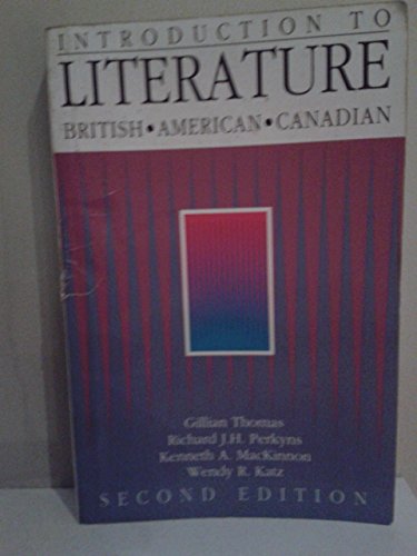 9780039225551: Introduction to Literature: British, American, Canadian