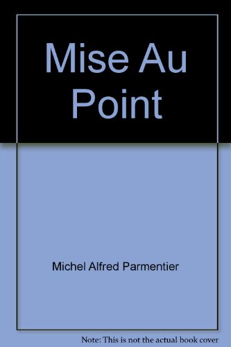 9780039225568: Title: Mise Au Point