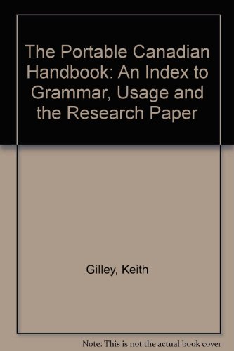 Beispielbild fr Portable Canadian Handbook : An Index to Grammar, Usage, and the Research Paper zum Verkauf von Better World Books