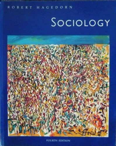 9780039225902: SOCIOLOGY - Fourth Edition