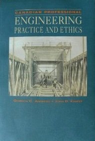 Stock image for Canadian Professional Engineering Practice and Ethics for sale by BooksRun