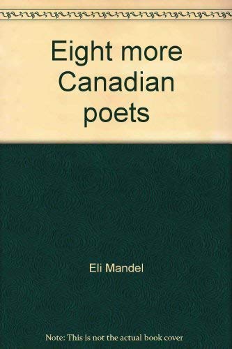 Stock image for Eight More Canadian Poets (Aspects of English) for sale by Eric James