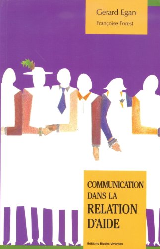 9780039266639: Communique Dans La Relation Aide (French Edition)