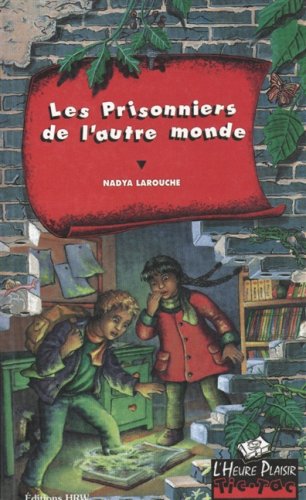 Stock image for Prisonniers de l'Autre Monde for sale by Better World Books Ltd