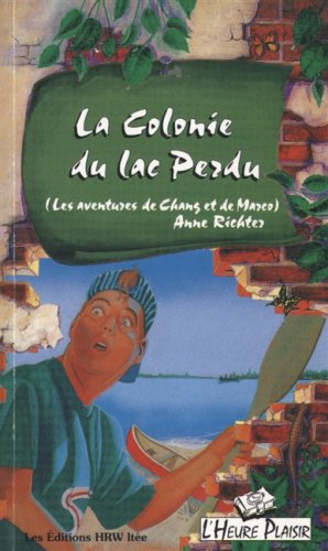 Beispielbild fr Colonie Du Lac Perdu zum Verkauf von Better World Books