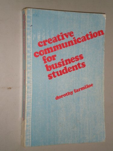 9780039280147: Title: Creative communication for business students