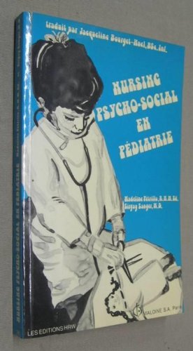 Beispielbild fr Nursing psycho-social en pdiatrie zum Verkauf von Better World Books Ltd