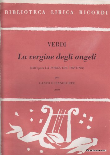 9780040346238: LA FORZA DEL DESTINO: LA VERGINE DEGLI ANGELI CHANT