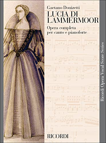 Stock image for GAETANO DONIZETTI : LUCIA DI LAMMERMOOR VOCAL AND PIANO REDUCTION for sale by Wonder Book