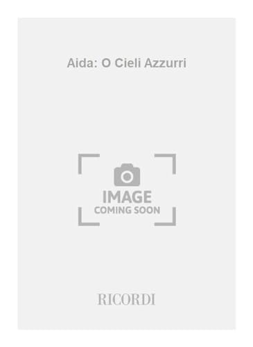 9780040424974: AIDA: O CIELI AZZURRI