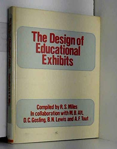 9780040690027: The design of educational exhibits