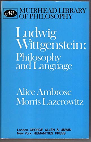 Beispielbild fr Ludwig Wittgenstein, Philosophy and Language zum Verkauf von Berry Hill Book Shop