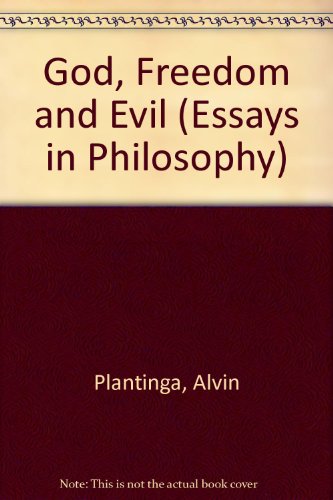 9780041000405: God, Freedom and Evil (Essays in Philosophy)