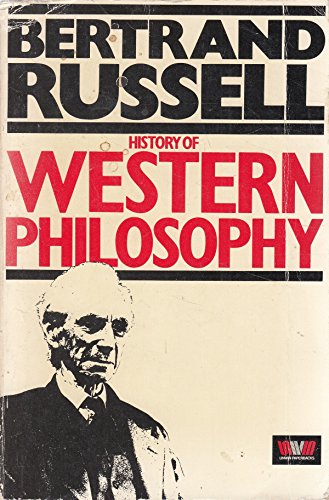 Beispielbild fr History of Western Philosophy ans its Connection with Political and Social Circumstances from the Earliest Times to the Present Day zum Verkauf von Antiquariaat Schot