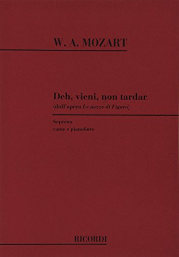 9780041098426: LE NOZZE DI FIGARO: DEH VIENI NON TARDAR CHANT