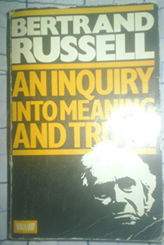 9780041210194: An Inquiry into Meaning and Truth