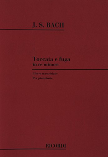 Toccata E Fuga in Re Minore Toccata & Fugue in D Minor