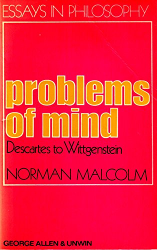 Imagen de archivo de Problems of Mind: Descartes to Wittgenstein (Essays in Philosophy) a la venta por WorldofBooks