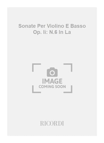 9780041316919: SONATE PER VIOLINO E BASSO OP. II: N.6 IN LA