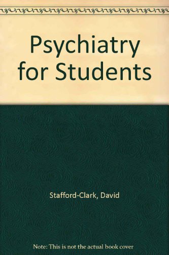 Stock image for Psychiatry for Students for sale by Better World Books