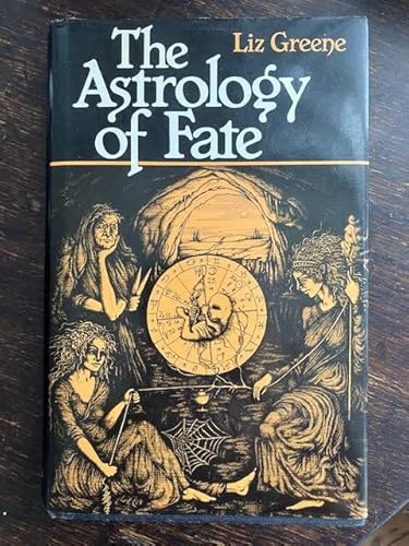Stock image for The Astrology of Fate for sale by Lady Lisa's Bookshop