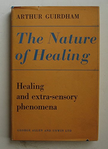 9780041340013: Nature of Healing