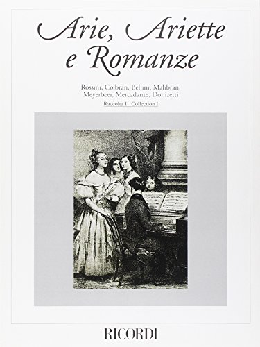 Stock image for ARIE, ARIETTE E ROMANZE - RACCOLTA I CHANT for sale by GF Books, Inc.