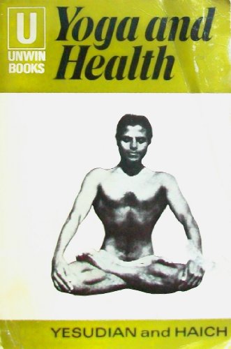 Stock image for Yoga and Health (Unwin Books.) for sale by ThriftBooks-Atlanta