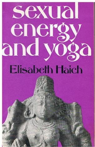 9780041490190: Sexual Energy and Yoga