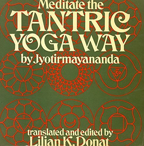 Stock image for MEDITATE THE TANTRIC YOGA WAY for sale by Occultique