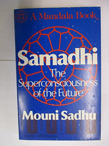 Stock image for Samadhi: The Superconsciousness of the Future for sale by HPB-Red