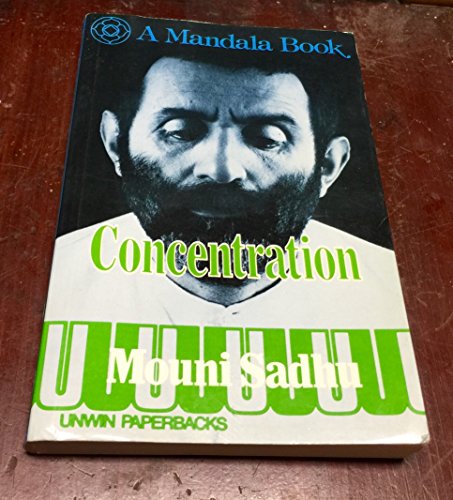 9780041490466: Concentration: An Outline for Practical Study