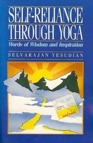 9780041490541: Self Reliance Through Yoga: Words of Wisdom and Inspiration