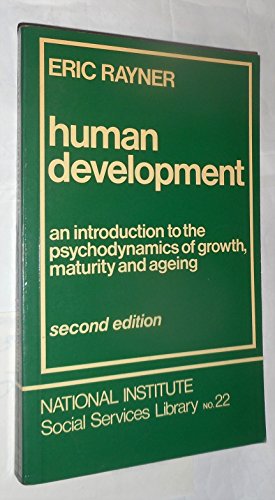 Stock image for Human Development: An Introduction to the Psychodynamics of Growth, Maturity and Ageing for sale by ThriftBooks-Atlanta