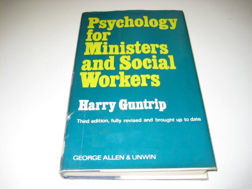 Stock image for Psychology for ministers and social workers for sale by Rosemary Pugh Books