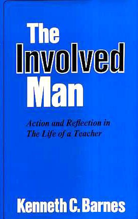 9780041700244: Involved Man: Action and Reflection in the Life of a Teacher