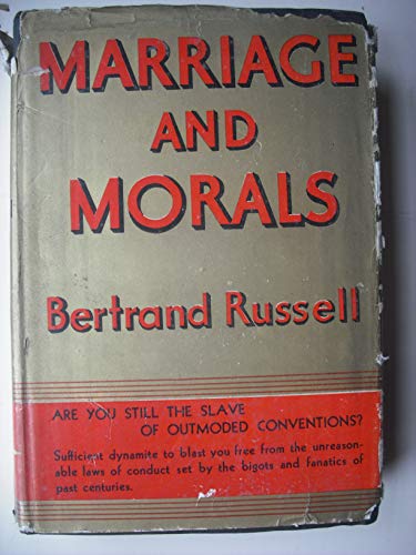 Beispielbild fr Marriage and Morals zum Verkauf von Ezekial Books, LLC