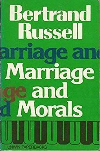 Beispielbild fr Marriage and Morals zum Verkauf von Samuel S Lin