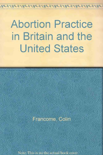 9780041790030: Abortion Practice in Britain and the United States